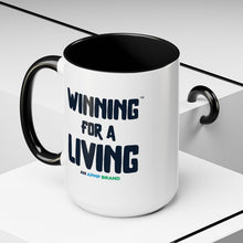 Load image into Gallery viewer, "Winning for a Living" Inspirational Coffee Mug – Multiple Color Options (11oz, 15oz)
