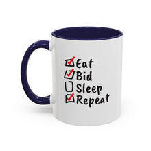 Load image into Gallery viewer, Eat. Bid. Sleep. Repeat Accent Coffee Mug (11, 15oz) - Winning for a Living