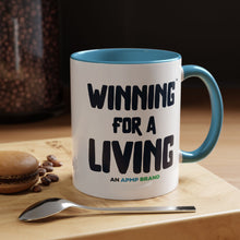 Load image into Gallery viewer, "Winning for a Living" Inspirational Coffee Mug – Multiple Color Options (11oz, 15oz)