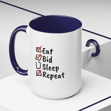 Load image into Gallery viewer, Eat. Bid. Sleep. Repeat Accent Coffee Mug (11, 15oz) - Winning for a Living