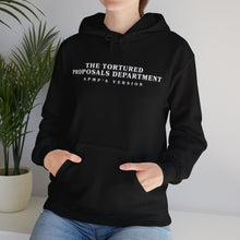 Load image into Gallery viewer, "The Tortured Proposals Department" Hooded Sweatshirt (Text Only)