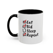 Load image into Gallery viewer, Eat. Bid. Sleep. Repeat Accent Coffee Mug (11, 15oz) - Winning for a Living