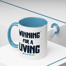 Load image into Gallery viewer, "Winning for a Living" Inspirational Coffee Mug – Multiple Color Options (11oz, 15oz)