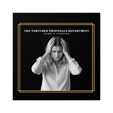 Load image into Gallery viewer, "The Tortured Proposals Department" Sticker