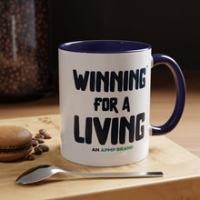 Load image into Gallery viewer, "Winning for a Living" Inspirational Coffee Mug – Multiple Color Options (11oz, 15oz)