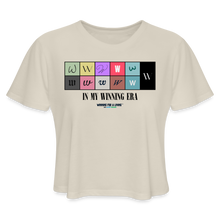 Load image into Gallery viewer, Women's Cropped Shirt - "In My Winning Era" | Winning for a Living Lifestyle Brand - dust