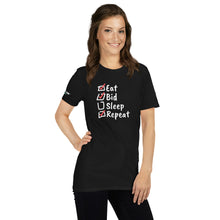 Load image into Gallery viewer, Eat. Bid. Sleep. Repeat Unisex T-Shirt - Winning for a Living
