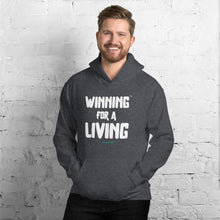 Load image into Gallery viewer, Winning for a Living Hoodie – The Ultimate Comfort for Champions