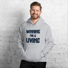 Load image into Gallery viewer, Winning for a Living Hoodie – The Ultimate Comfort for Champions