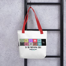 Load image into Gallery viewer, Winning for a Living Tote Bag - &quot;In My Winning Era&quot;
