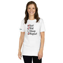 Load image into Gallery viewer, Eat. Bid. Sleep. Repeat Unisex T-Shirt - Winning for a Living
