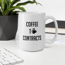 Load image into Gallery viewer, Coffee to Contracts Mug
