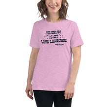 Load image into Gallery viewer, Winning is My Love Language Women&#39;s Relaxed T-Shirt | Winning for a Livin&#39; Lifestyle Brand
